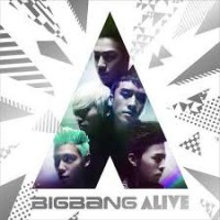 Big Bang-- Alive